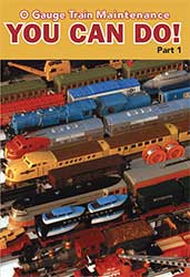 O Gauge Train Maintenance You Can Do Part 1 DVD